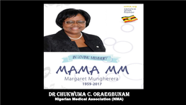 Dr Margaret Mungherera by Dr Chukwuma C. Oraegbunam