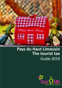 Pays Du Haut Limousin the Tourist Tax Guide 2019 Le Pays Du Haut Limousin