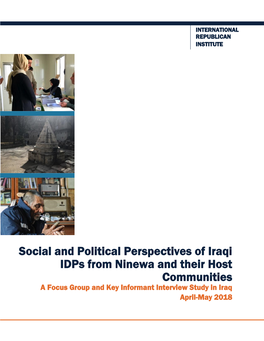 Social and Political Perspectives of Iraqi Idps from Ninewa and Their Host Communities a Focus Group and Key Informant Interview Study in Iraq April-May 2018
