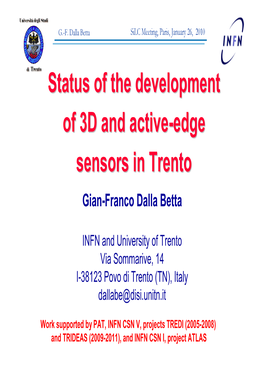 Status of the Development of 3D and Active-Edge Sensors in Trento