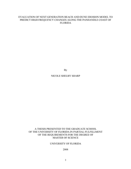 Evaluation of Next Generation Beach and Dune Erosion Model to Predict High Frequency Changes Along the Panhandle Coast of Florida