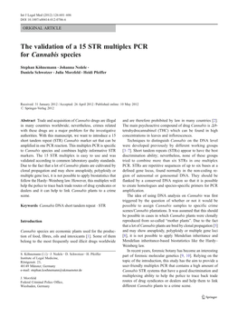 The Validation of a 15 STR Multiplex PCR for Cannabis Species