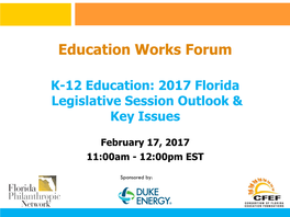 2017 K-12 Legislative Outlook Slides.Pdf