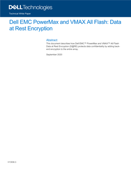 Dell EMC Powermax and VMAX All Flash: Data at Rest Encryption