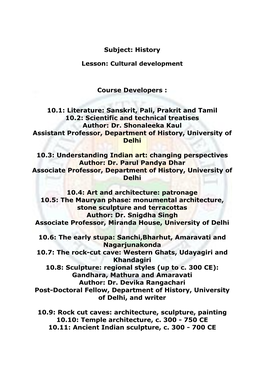 10.1: Literature: Sanskrit, Pali, Prakrit and Tamil 10.2: Scientific and Technical Treatises Author: Dr