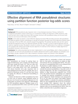 Effective Alignment of RNA Pseudoknot Structures Using Partition Function Posterior Log-Odds Scores Yang Song1, Lei Hua1, Bruce a Shapiro2 and Jason TL Wang1*