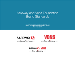 Safeway and Vons Foundation Brand Standards