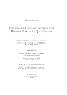 Computational Systems Chemistry with Rigorous Uncertainty Quantiﬁcation