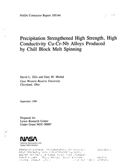 Precipitation Strengthened High Strength, High Conductivity Cu-Cr-Nb Alloys Produced by Chill Block Melt Spinning