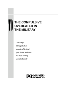 The Compulsive Overeater in the Military