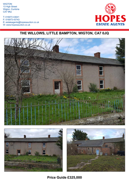 THE WILLOWS, LITTLE BAMPTON, WIGTON, CA7 0JQ Price Guide
