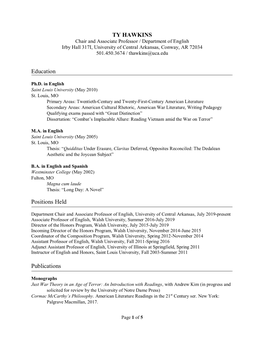TY HAWKINS Chair and Associate Professor / Department of English Irby Hall 317I, University of Central Arkansas, Conway, AR 72034 501.450.3674 / Thawkins@Uca.Edu