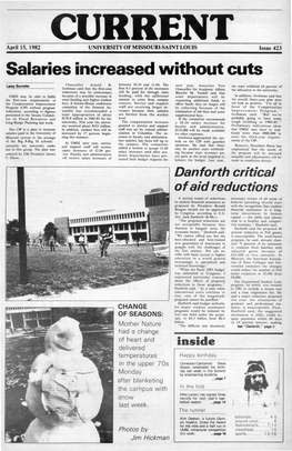 April 15, 1982 UNIVERSITY of MISSOURI·SAINT LOUIS Issue 423 Salaries Increased Without Cuts