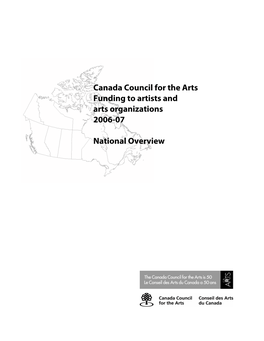 Canada Council for the Arts Funding to Artists and Arts Organizations 2006-07