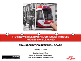 TTC's New Streetcar Procurement Process and Lessons Learned