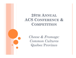 Cheese & Fromage: Common Cultures Quebec Province