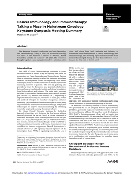 Cancer Immunology and Immunotherapy: Taking a Place in Mainstream Oncology Keystone Symposia Meeting Summary Matthew M