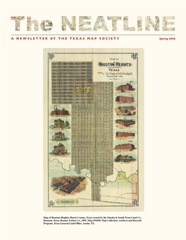 A NEWSLETTER of the TEXAS MAP SOCIETY Spring 2020