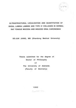 Ultrastructural Localization and Quantitation of Basal Lamina Laminin and Type Iv Collagen ¡N Normal Rat Tongue Mucosa and Induced Oral Carcinomas