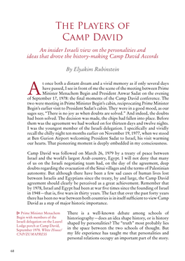 The Players of Camp David an Insider Israeli View on the Personalities and Ideas That Drove the History-Making Camp David Accords