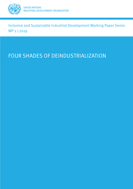 Four Shades of Deindustrialization