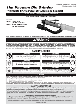 1Hp Vacuum Die Grinder Effective October, 2009 Trimmable Shroud/Straight Line/Rear Exhaust Air Tool Manual – Safety, Operation and Maintenance