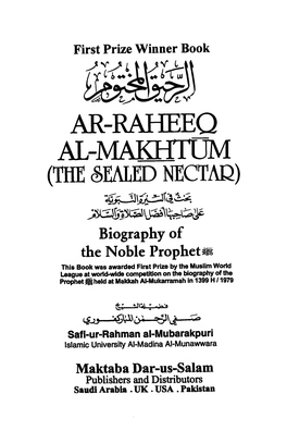 AR-RAHEEQ AL-Mahtni3m (THE SEALED NECTAR)