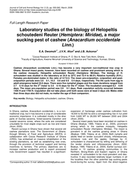 Laboratory Studies of the Biology of Helopeltis Schoutedeni Reuter (Hemiptera: Miridae), a Major Sucking Pest of Cashew (Anacardium Occidentale Linn.)