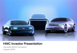 HMC Investor Presentation Hyundai Motor Company August 2020 Retaining Core Strength
