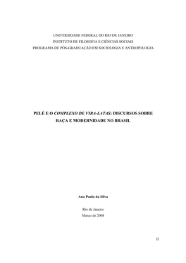 Pelé E O Complexo De Vira-Latas: Discursos Sobre Raça E Modernidade No Brasil