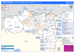 TIGRAY REGION : Who Does What Where (3W) (As of 14 June 2013)