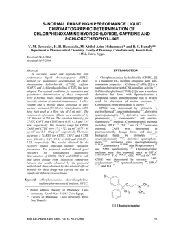 5- Normal Phase High Performance Liquid Chromatographic Determination of Chlorphenoxamine Hydrochloride, Caffeine and 8-Chlorotheophylline