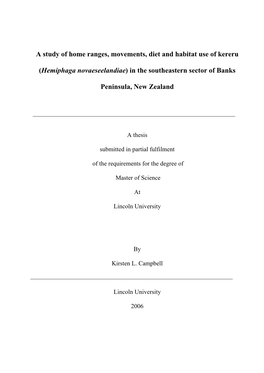 A Study of Home Ranges, Movements, Diet and Habitat Use of Kereru