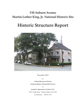 Historic Structure Report: 530 Auburn Avenue, Martin Luther King, Jr