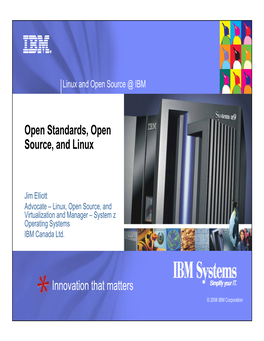 Innovation That Matters Open Standards, Open Source