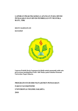 Laporan Praktik Kerja Lapangan Pada Divisi Pemasaran Dan Divisi Pembelian Pt Mustika Ratu, Tbk