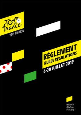 Règlement Rules Regulations 6-28 Juillet 2019