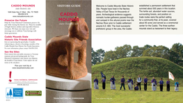 CADDO MOUNDS VISITORS GUIDE Welcome to Caddo Mounds State Historic Established a Permanent Settlement That State Historic Site Site