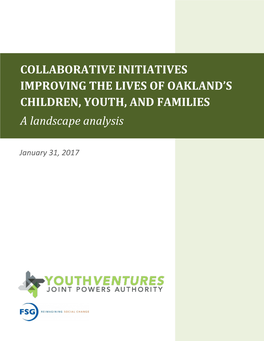 Collaborative Initiatives Improving the Lives of Oakland’S