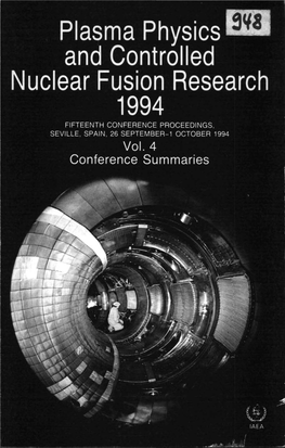 PLASMA PHYSICS and CONTROLLED NUCLEAR FUSION RESEARCH 1994 VOLUME 4 the Following States Are Members of the International Atomic Energy Agency