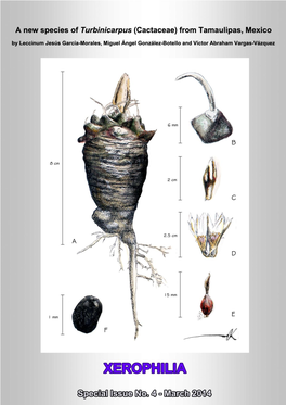 Cactaceae of Tamaulipas, We Found That García-Morales & González-Botello (2004), García-Morales Et Al