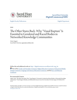 Is Essential to Gendered and Raced Bodies in Networked Knowledge Communities Anita August Sacred Heart University, Augusta@Sacredheart.Edu