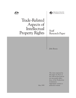 Trade-Related Aspects of Intellectual Property Rights, Productivity Commission Staff Research Paper, AGPS, Canberra