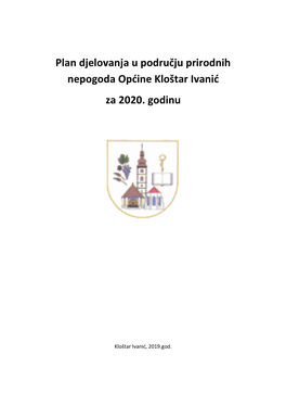 Plan Djelovanja U Području Prirodnih Nepogoda Općine Kloštar Ivanić Za 2020