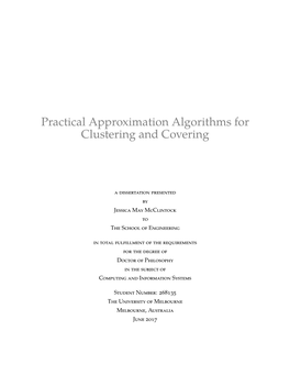Practical Approximation Algorithms for Clustering and Covering