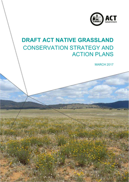 Draft Act Native Grassland Conservation Strategy and Action Plans