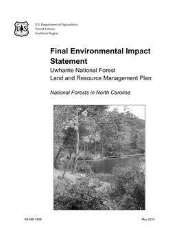Final Environmental Impact Statement Uwharrie National Forest Land and Resource Management Plan National Forests in North Carolina