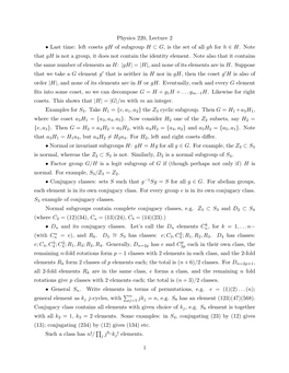 Physics 220, Lecture 2 • Last Time: Left Cosets Gh of Subgroup H ⊂ G, Is the Set of All Gh for H ∈ H