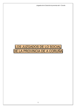 Los Juzgados De Lo Social De La Provincia De a Coruña