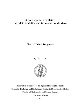 A Poly Approach to Ploidy: Polyploid Evolution and Taxonomic Implications